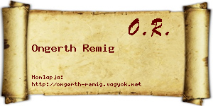 Ongerth Remig névjegykártya